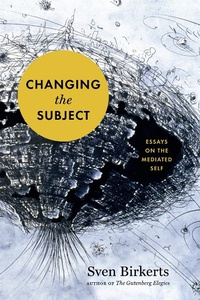 Enlarge image Cover: Changing the Subject - Graywolf Press