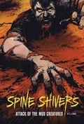 Cover: Attack of the Mud Creatures - Stone Arch Books