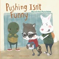 Cover: Pushing Isn't Funny - Picture Window Books