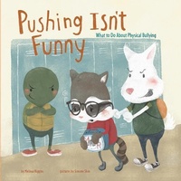 Enlarge image Cover: Pushing Isn't Funny - Picture Window Books