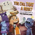 Cover: You Call That A Nose - Capstone Press