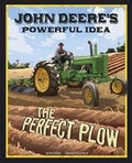 Cover: John Deere's Powerful Idea - Picture Window Books