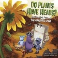 Cover: Do Plants Have Heads? - Capstone Press