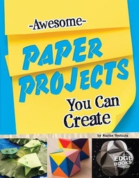 Enlarge image Cover: Awesome Paper Projects You Can Create - Capstone Press