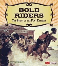 Enlarge image Cover: Bold Riders - Capstone Press