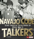 Cover: Navajo Code Talkers - Capstone Press