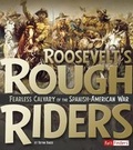 Cover: Roosevelt's Rough Riders - Capstone Press