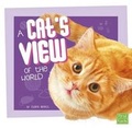 Cover: A Cat's View of the World - Capstone Press