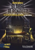 Cover: Can You Survive a Global Blackout? - Capstone Press