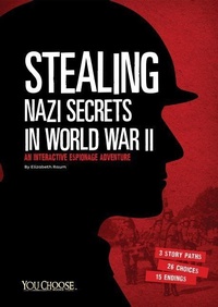 Enlarge image Cover: Stealing Nazi Secrets in World War II - Capstone Press
