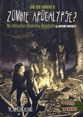Cover: Can You Survive a Zombie Apocalypse? - Capstone Press