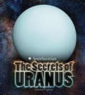 Cover: The Secrets of Uranus - Capstone Press