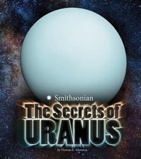 Enlarge image Cover: The Secrets of Uranus - Capstone Press