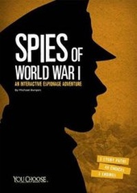 Enlarge image Cover: Spies of World War I - Capstone Press