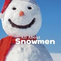 Enlarge image Cover: All about Snowmen - Capstone Press