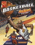 Cover: The Science of Basketball with Max Axiom, Super Scientist - Capstone Press