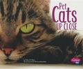 Cover: Pet Cats Up Close - Capstone Press
