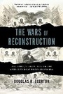 Cover: The Wars of Reconstruction - Bloomsbury Press