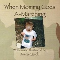 Enlarge image Cover: When Mommy Goes A-Marching - Guardian Angel Publishing