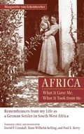 Cover: Africa: What It Gave Me, What It Took from Me - Lehigh University Press
