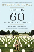Cover: Section 60: Arlington National Cemetery - Bloomsbury Publishing USA