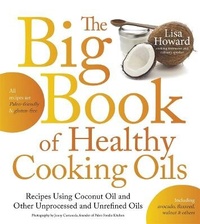 Enlarge image Cover: The Big Book of Healthy Cooking Oils - Page Street Publishing Co.