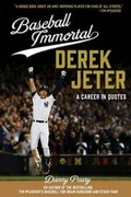 Cover: Baseball Immortal Derek Jeter - Page Street Publishing