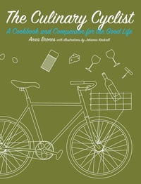 Enlarge image Cover: The Culinary Cyclist - Microcosm Publishing