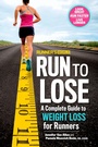 Cover: Runner's World Run to Lose - Rodale Press Inc.