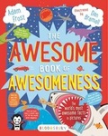 Cover: The Awesome Book of Awesomeness - Bloomsbury Activity Books