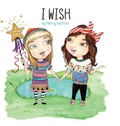 Cover: I Wish - Morgan James Kids