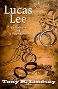 Cover: Lucas Lee - Second Wind Publishing, LLC