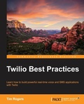 Cover: Twilio Best Practices - Packt Publishing