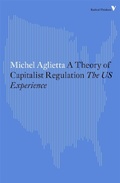 Cover: A Theory of Capitalist Regulation - Verso Books