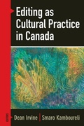 Cover: Editing As Cultural Practice in Canada - Wilfrid Laurier University Press