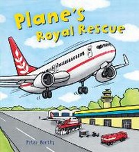 Enlarge image Cover: Plane's Royal Rescue - Words & Pictures