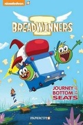 Cover: Breadwinners #1: 'Journey to the Bottom of the Seats' - Papercutz