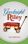 Cover: Goodnight Riley - Tate Publishing & Enterprises