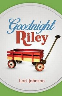 Enlarge image Cover: Goodnight Riley - Tate Publishing & Enterprises