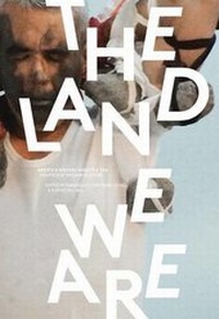 Enlarge image Cover: The Land We Are - Arp Books