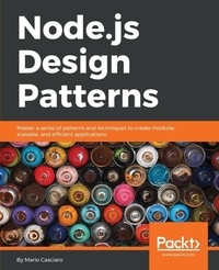 Enlarge image Cover: Node.js Design Patterns - Packt Publishing