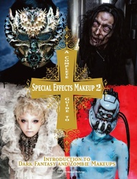 Abbildung von: Complete Guide to Special Effects Makeup 2 - Titan Books Ltd