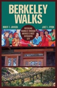 Enlarge image Cover: Berkeley Walks - Roaring Forties Press