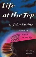 Cover: Life at the Top (Valancourt 20th Century Classics) - VALANCOURT BOOKS