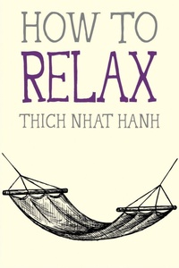 Enlarge image Cover: How to Relax - Parallax Press
