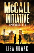Cover: The McCall Initiative Episodes 1-3 - Webfoot Publishing