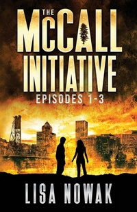 Enlarge image Cover: The McCall Initiative Episodes 1-3 - Webfoot Publishing