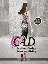 Abbildung von: CAD for Fashion Design and Merchandising - Fairchild Books