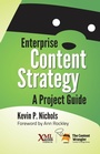 Cover: Enterprise Content Strategy - XML Press
