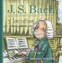 Abbildung von: J. S. Bach y los niños - A Sense of Music, S.L. Bellaterra Música Ed.